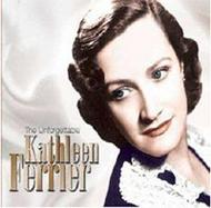 The Unforgettable Kathleen Ferrier