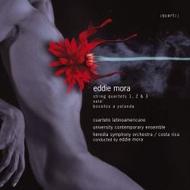 Eddie Mora - 3 String Quartets, Sula, Bocetos a Yolanda