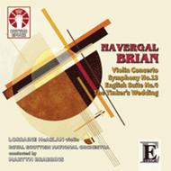 Havergal Brian - Symphony No.13, Violin Concerto, etc | Dutton - Epoch CDLX7296