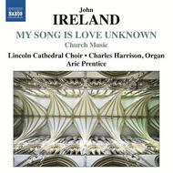 Ireland - My Song is Love Unknown (Church Music)