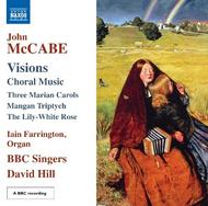 McCabe - Visions (Choral Music) | Naxos 8573053