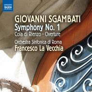 Sgambati - Symphony No.1, Cola di Rienzo Overture | Naxos 8573007
