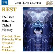Rest: Music for Wind Band