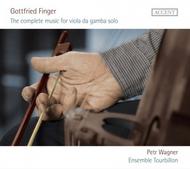 Gottfried Finger - Complete Music for Viola da Gamba Solo | Accent ACC24267