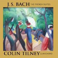 J S Bach - The Six French Suites