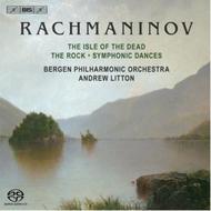 Rachmaninov - Symphonic Dances, The Rock, Isle of the Dead | BIS BIS1751