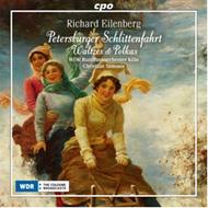 Richard Eilenberg - Petersburger Schlittenfahrt (Waltzes & Polkas) | CPO 7773422
