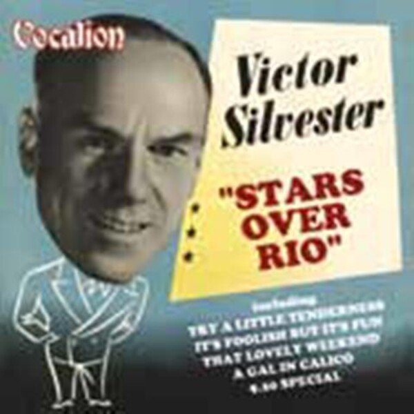 Victor Silvester: Stars Over Rio