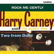 Harry Carney / Harold Ashby / Paul Gonsalves: Rock Me Gently / Two from Duke