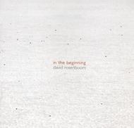 David Rosenboom - In the Beginning | New World Records NW80735