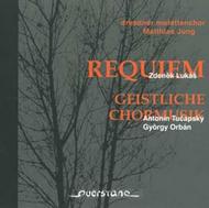 Zdenek Lukas - Requiem / Geistliche Chormusik
