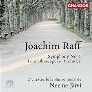 Raff - Symphony No.2, 4 Shakespeare Preludes | Chandos CHSA5117