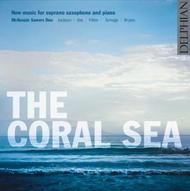 The Coral Sea: New music for soprano saxophone and piano | Delphian DCD34121