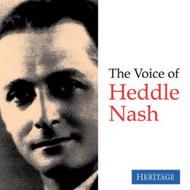 The Voice of Heddle Nash | Heritage HTGCD248