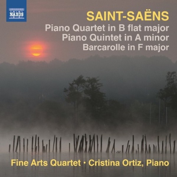 Saint-Saens - Piano Quartet, Piano Quintet, Barcarolle | Naxos 8572904