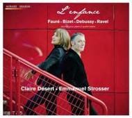 Faure / Bizet / Debussy / Ravel - LEnfance | Mirare MIR190