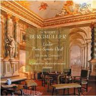 Burgmuller - Lieder, Piano Sonata Op.8
