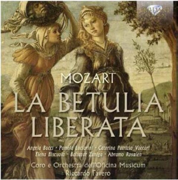 Mozart - La Betulia Liberata | Brilliant Classics 94496