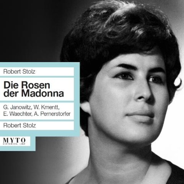 Stolz - Die Rosen der Madonna | Myto MCD00327