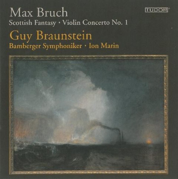 Bruch - Scottish Fantasy, Violin Concerto No.1, Romance | Tudor TUD7188
