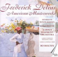 Delius - American Masterworks