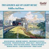 The Golden Age of Light Music: Fiddles and Bows | Guild - Light Music GLCD5201