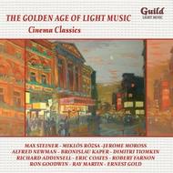 The Golden Age of Light Music: Cinema Classics (Songs and Themes from Theatre)