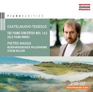 Castelnuovo-Tedesco - Piano Concertos Nos 1 & 2, Solo Piano Works | Capriccio C5156