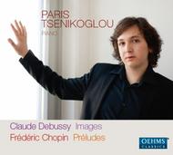 Debussy - Images / Chopin - Preludes | Oehms OC864