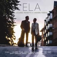 ELA: Luciano Mosetti & Anders Fardal with friends | Prophone PCD141