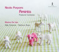 Porpora - Aminta (Pastoral Cantatas) | Pan Classics PC10285