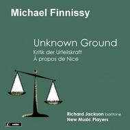 Michael Finnissy - Unknown Ground | Metier MSV28536