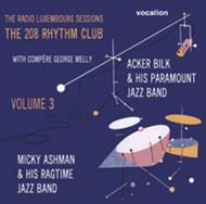 The Radio Luxembourg Sessions: The 208 Rhythm Club  Vol.3 | Dutton CDNJT5317