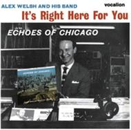 Alex Welsh & His Band: It’s Right Here For You / Echoes of Chicago