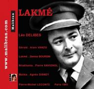 Delibes - Lakme | Malibran CDRG200