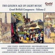 Golden Age of Light Music: Great British Composers Vol.2