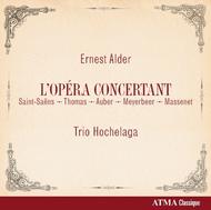 Ernest Alder - LOpera Concertant | Atma Classique ACD22652