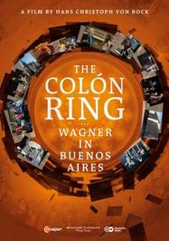 The Colon Ring: Wagner in Buenos Aires (DVD)