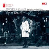 Chopin / Dutilleux - Complete Preludes Vol.1 | Champs Hill Records CHRCD061