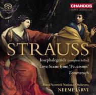 R Strauss - Josephslegende, Love Scene from ‘Feuersnot’, Festmarsch | Chandos CHSA5120