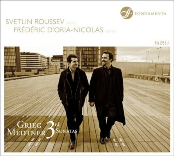 Grieg / Medtner - 3rd Sonatas for Violin & Piano | Fondamenta FON0902002