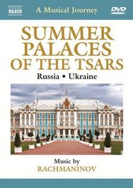 A Musical Journey: Summer Palaces of the Tsars (Russia � Ukraine) | Naxos - DVD 2110294