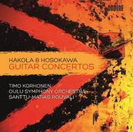 Kimmo Hakola / Toshio Hosokawa - Guitar Concertos | Ondine ODE12192