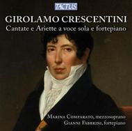 Girolamo Crescentini - Cantatas & Ariettas for Solo Voice and Fortepiano | Tactus TC760390