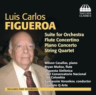 Luis Carlos Figueroa - Orchestral & Chamber Music | Toccata Classics TOCC0165