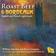 Roast Beef & Bordeaux: English & French Organ Music | Regent Records REGCD408