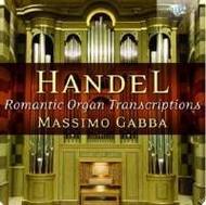 Handel - Romantic Organ Transcriptions | Brilliant Classics 94709