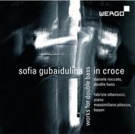 Gubaidulina - In Croce (works for double bass) | Wergo WER67602