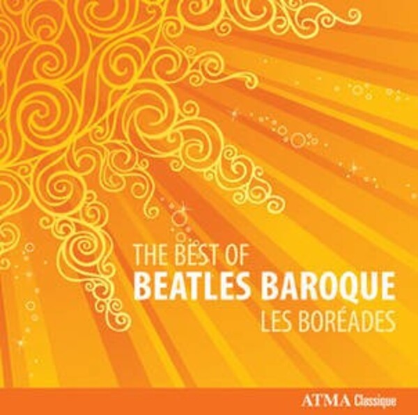 The Best of Beatles Baroque | Atma Classique ACD23008