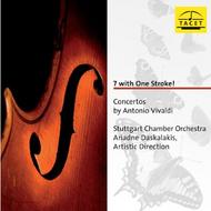 7 With One Stroke! (Concertos by Antonio Vivaldi)